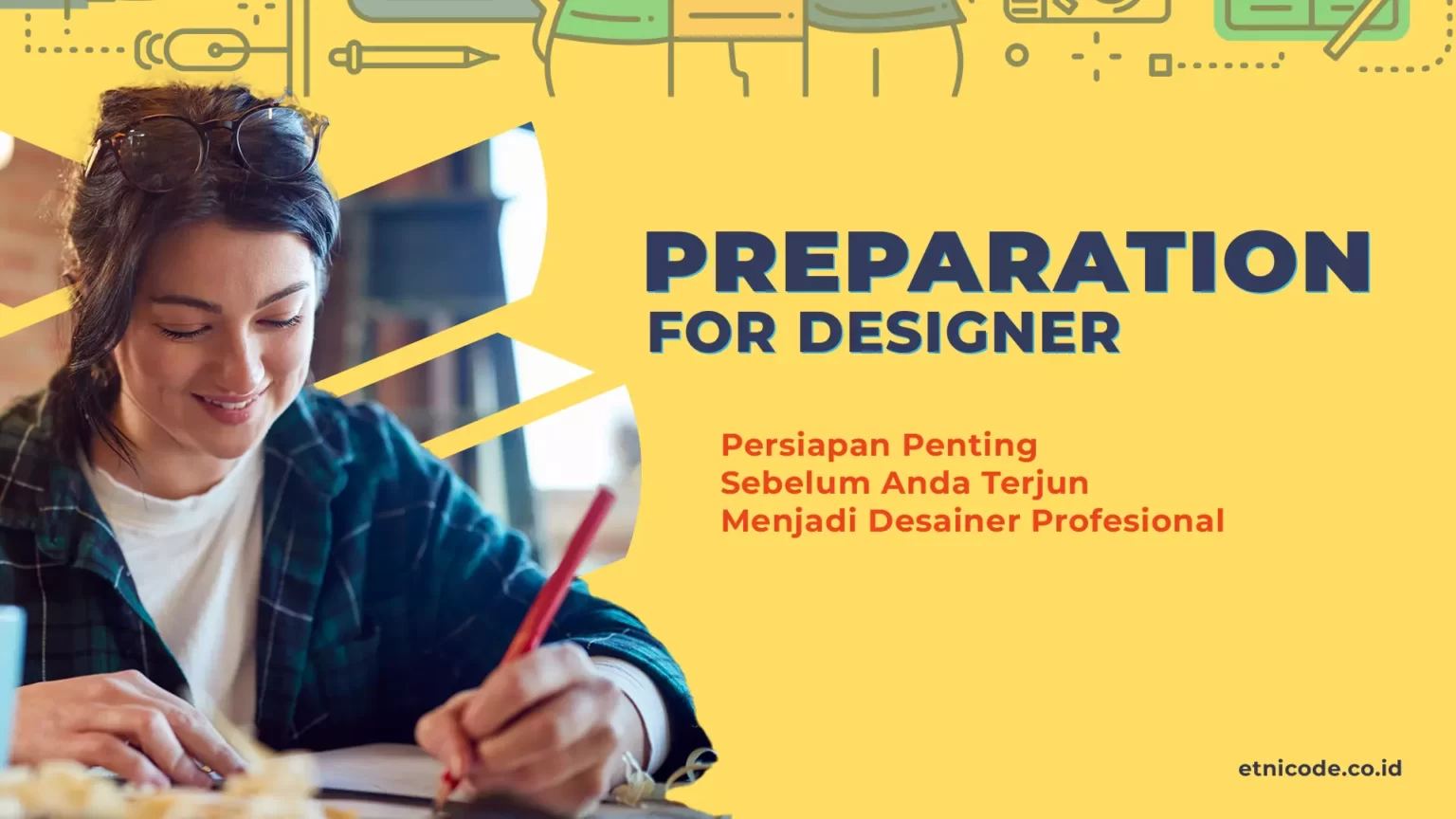 Preparation for Designer : Rahasia Jago Desain