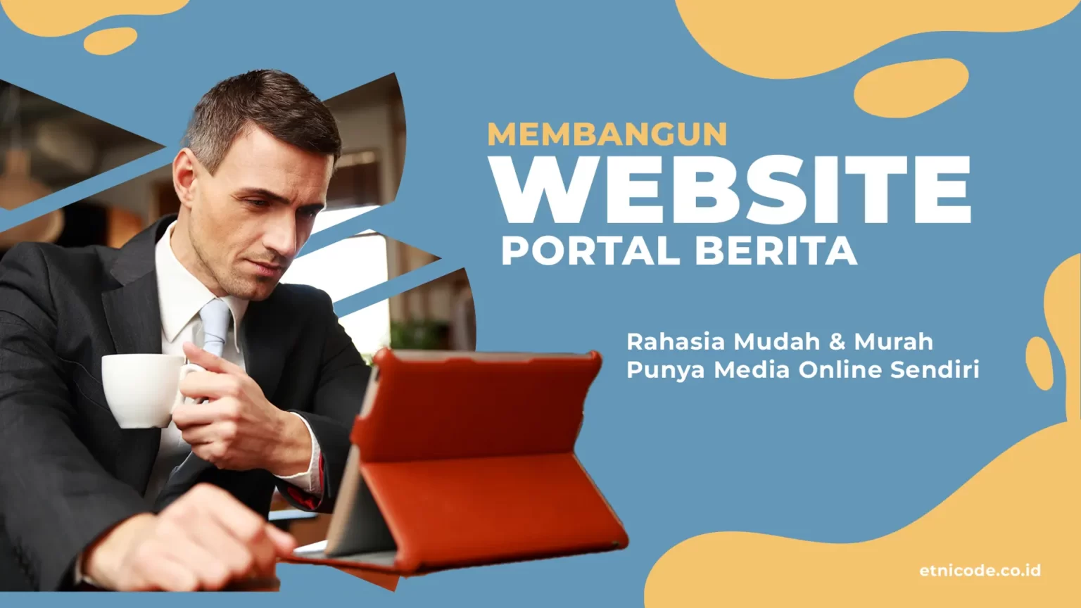 Membangun Website Portal Berita Online Secara Mandiri