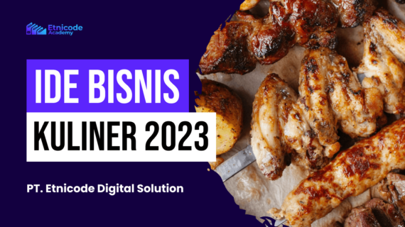 20 Ide Bisnis Kuliner 2023 Terbaru Yang Bisa Anda Terapkan