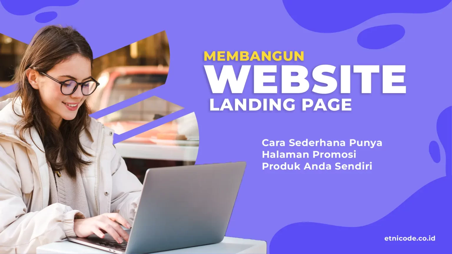 Membangun Website Landing Page Promosi
