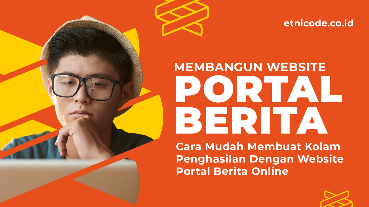 Pembuatan Website Portal Berita Online Profesional