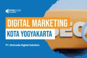 Membangun Kehadiran Online lewat Digital Marketing Yogyakarta